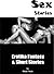 Sex Stories and Fantasy: Erotika Fantasy & Short Stories