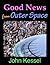 Good News From Outer Space