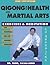 Qigong for Health & Martial Arts by Yang Jwing-Ming Qigong for Health & Martial Arts by Yang Jwing-Ming