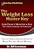 The Weight Loss Master Key: Not A Diet, Exercise, Or Stimulant
