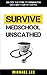 SURVIVE MEDSCHOOL UNSCATHED: Unlock the Code to Graduation with just 1 Cup of Coffee