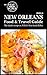 Eat Your World's New Orleans Food & Travel Guide