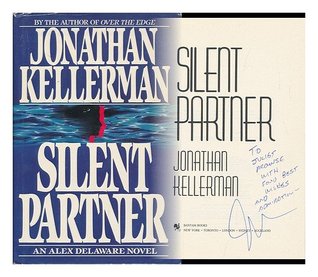 Silent Partner Alex Delaware 4 By Jonathan Kellerman