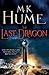 The Last Dragon (Twilight o...