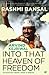Arvind Kejriwal: Into that Heaven of Freedom