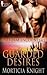 Guarded Desires (Uniform En...