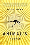 Animal's People by Indra Sinha