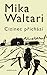 Cizinec přichází by Mika Waltari