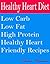 Healthy Heart Diet: Low Carb Low Fat High Protein Healthy Heart Friendly Recipes