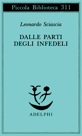 Dalle parti degli infedeli (Paperback)