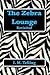 The Zebra Lounge Revisited