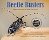 Beetle Busters by Loree Griffin Burns Beetle Busters by Loree Griffin Burns