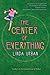 The Center of Everything