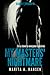 My Masters' Nightmare Season 1, Ep. 10 "Stalked" (My Masters' Nightmare, #10)