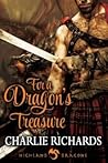 For a Dragon's Treasure by Charlie Richards For a Dragon's Treasure by Charlie Richards