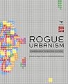 Rogue Urbanism: Emergent African Cities
