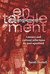 Entanglement: Literary and cultural reflections on post-apartheid