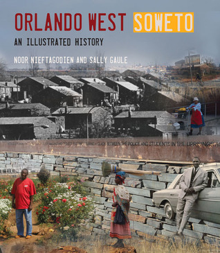 Orlando West, Soweto: An illustrated history (Paperback)