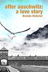 After Auschwitz: A Love Story