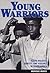 Young Warriors