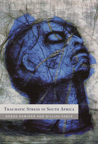 Traumatic Stress in South Africa (Paperback)