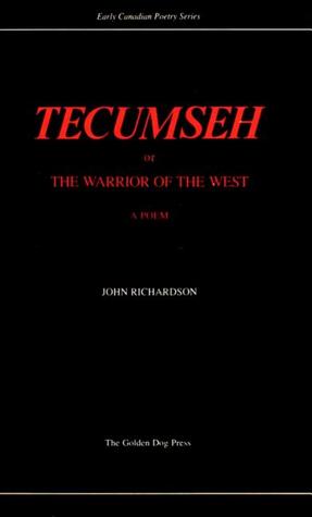 Tecumseh; or, The Warrior of the West: A Poem, In Four Cantos (Paperback)