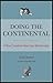 Doing the Continental: A Ne...