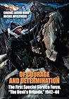 Of Courage and Determination: The First Special Service Force, "The Devil's Brigade," 1942–44