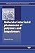 Molecular Interfacial Phenomena of Polymers and Biopolymers by P. Chen