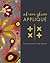 Alison Glass Appliqué: The Essential Guide to Modern Appliqué