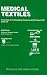 Medical Textiles by Subhash Anand