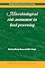 Microbiological Risk Assessment in Food Processing (Woodhead Publishing Series in Food Science, Technology and Nutrition)