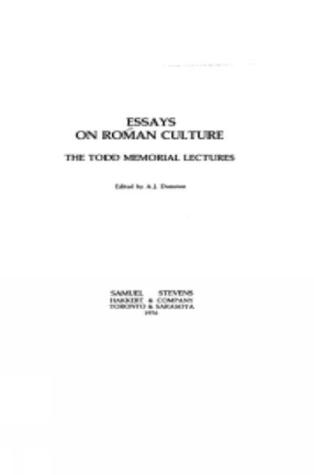 Essays on Roman Culture: Todd Memorial Lectures