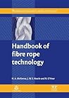 Handbook of Fibre Rope Technology (Woodhead Publishing Series in Textiles)
