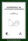 Ecotextile ’98: Sustainable Development (Woodhead Publishing Series in Textiles)