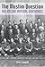 The Muslim Question and Russian Imperial Governance (Indiana-Michigan Series in Russian and East European Studies)