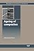 Ageing of Composites (Woodh...