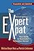 The Expert Expat: Your Guide to Successful Relocation Abroad