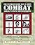The Ultimate Guide to U.S. Army Combat: Skills, Tactics, and Techniques