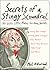 Secrets of a Stingy Scoundrel: 100 Dirty Little Money-Grubbing Secrets