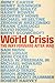 World Crisis: The Way Forwa...