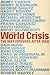 World Crisis: The Way Forward After Iraq