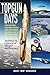 Topgun Days: Dogfighting, Cheating Death, and Hollywood Glory as One of America's Best Fighter Jocks