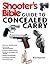 Shooter's Bible Guide to Concealed Carry: A Beginner's Guide to Armed Defense
