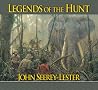 Legends of the Hunt Legends of the Hunt