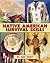 Native American Survival Skills
