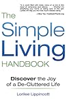 The Simple Living Handbook by Lorilee Lippincott
