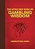 The Little Red Book of Gambling Wisdom by Paul Lyons
