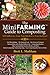 The Mini Farming Guide to C...