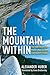 The Mountain Within: The Tr...